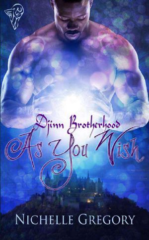 [Djinn Brotherhood 01] • As You Wish